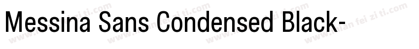 Messina Sans Condensed Black字体转换
